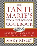 Tante Marie's Cooking School Cookbook