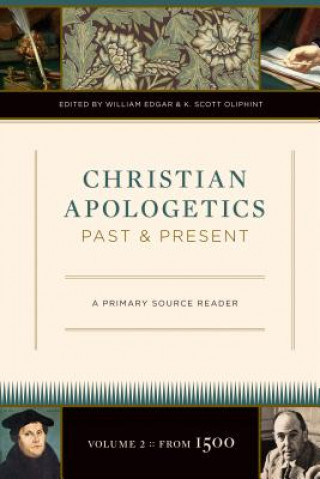 Christian Apologetics Past and Present