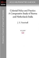 Colonial Policy and Practice