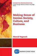 Making Sense of Iranian Society and Business