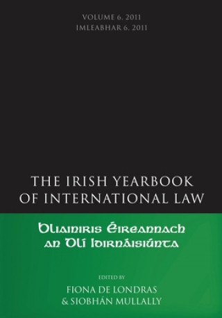 Irish Yearbook of International Law, Volume 6, 2011