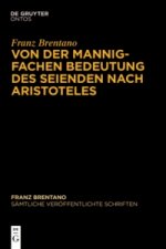 Von der mannigfachen Bedeutung des Seienden nach Aristoteles