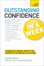 Outstanding Confidence In A Week