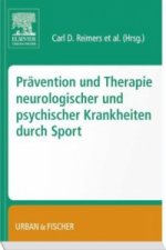 Prävention und Therapie neurologischer und psychischer Krankheiten durch Sport