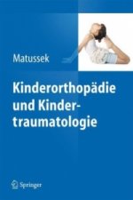 Kinderorthopadie und Kindertraumatologie