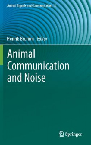 Animal Communication and Noise