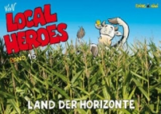 Local Heroes - Land der Horizonte