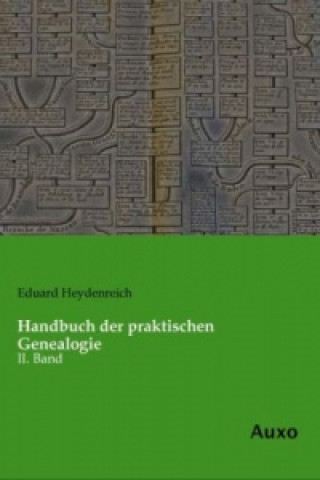 Handbuch der praktischen Genealogie