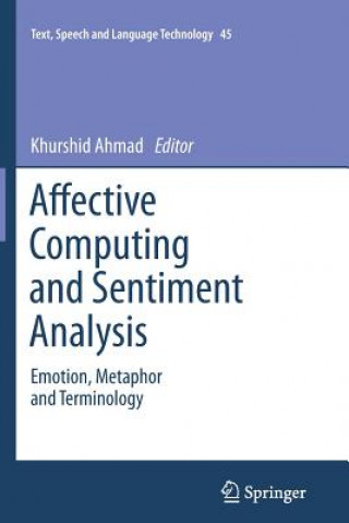 Affective Computing and Sentiment Analysis