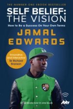 Self Belief: The Vision
