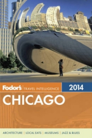 Fodor's Chicago 2014