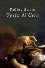 Opera Di Cera