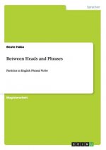 Between Heads and Phrases