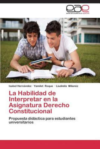 Habilidad de Interpretar en la Asignatura Derecho Constitucional