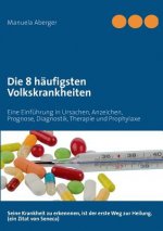 8 haufigsten Volkskrankheiten