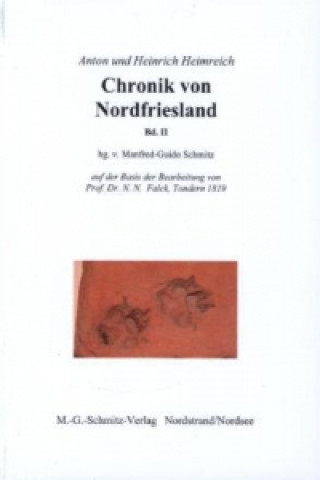 Chronik von Nordfriesland. Bd.2