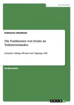 Funktionen von Ironie an Toilettenwanden