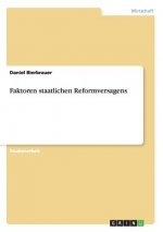 Faktoren staatlichen Reformversagens