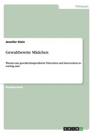 Gewaltbereite Madchen