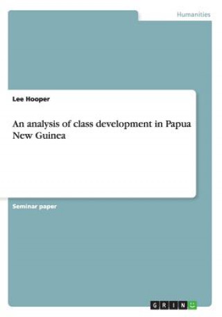 analysis of class development in Papua New Guinea