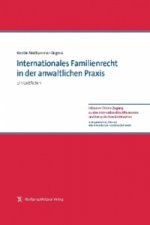 Internationales Familienrecht in der anwaltlichen Praxis