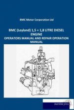 BMC (Leyland) 1,5 + 1,8 LITRE DIESEL ENGINE