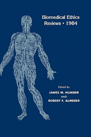 Biomedical Ethics Reviews * 1984