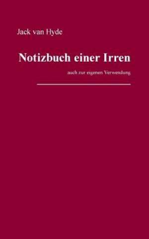 Notizbuch einer Irren