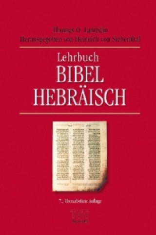 Lehrbuch Bibel-Hebräisch (Thomas O. Lambdin,Heinrich von Siebenthal)(Twarda)
