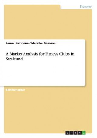 Market Analysis for Fitness Clubs in Stralsund