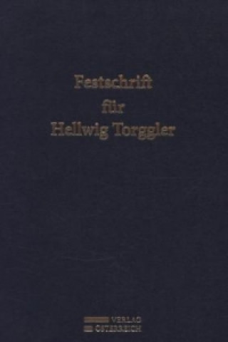 Festschrift für Hellwig Torggler