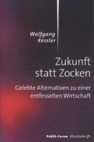 Zukunft statt Zocken