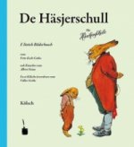 De Häsjerschull. E löstig Bilderbooch ... En et Kölschen üvverdrare