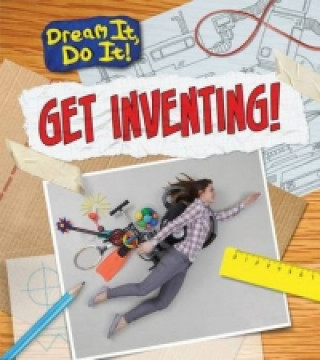 Get Inventing!