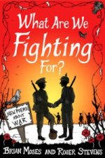 What Are We Fighting For? (Macmillan Poetry)