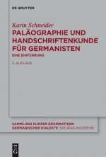 Palaographie und Handschriftenkunde fur Germanisten