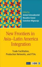 New Frontiers in Asia-Latin America Integration