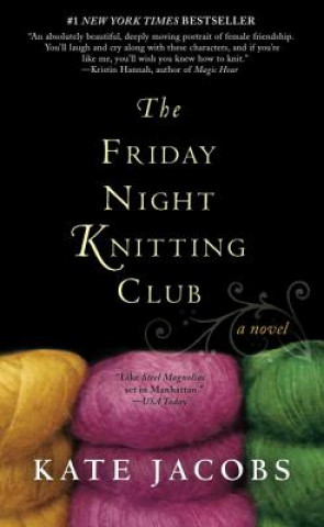 The Friday Night Knitting Club. Die Maschen der Frauen, englische Ausgabe