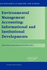 Environmental Management Accounting: Informational and Institutional Developments