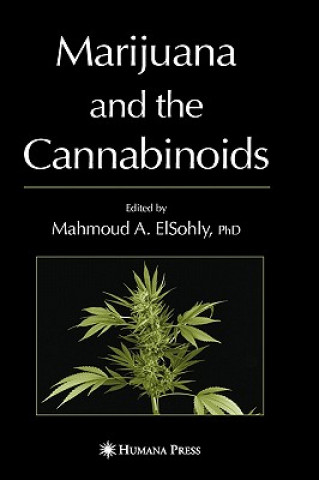 Marijuana and the Cannabinoids