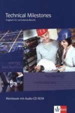 Technical Milestones. Englisch für technische Berufe, m. 1 CD-ROM