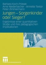 Jungen - Sorgenkinder Oder Sieger?