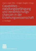 Capabilities - Handlungsbef higung Und Verwirklichungschancen in Der Erziehungswissenschaft