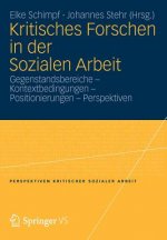 Kritisches Forschen in Der Sozialen Arbeit