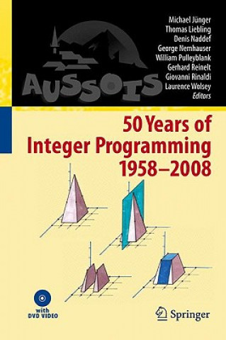 50 Years of Integer Programming 1958-2008, w. DVD