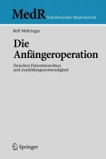 Die Anfangeroperation