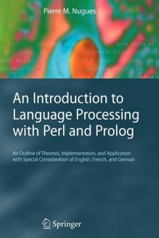 Introduction to Language Processing with Perl and Prolog