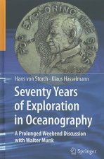 Seventy Years of Exploration in Oceanography