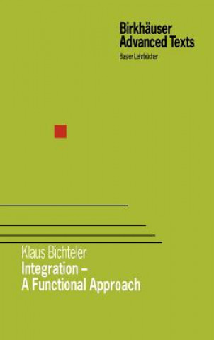 Integration - A Functional Approach