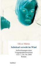 Schicksal verweht im Wind